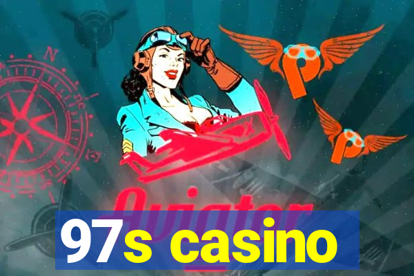 97s casino